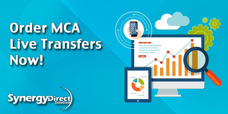 MCA Leads Live Transfers and MCA Leads that produce!